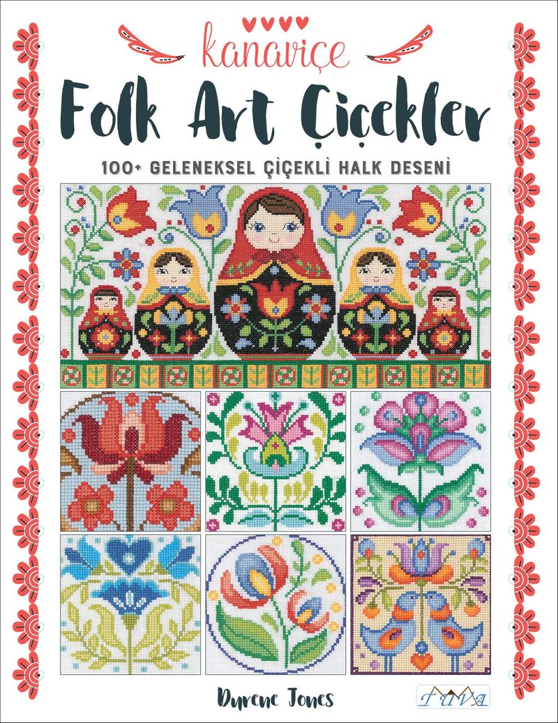 Kanaviçe Folk Art Çiçekler & 100+ Geleneksel Çiçekli Halk Deseni kitap kapağı