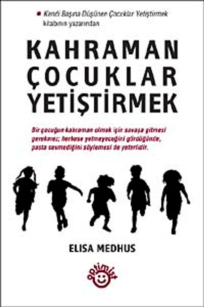 Kahraman Çocuklar Yetiştirmek kitap kapağı