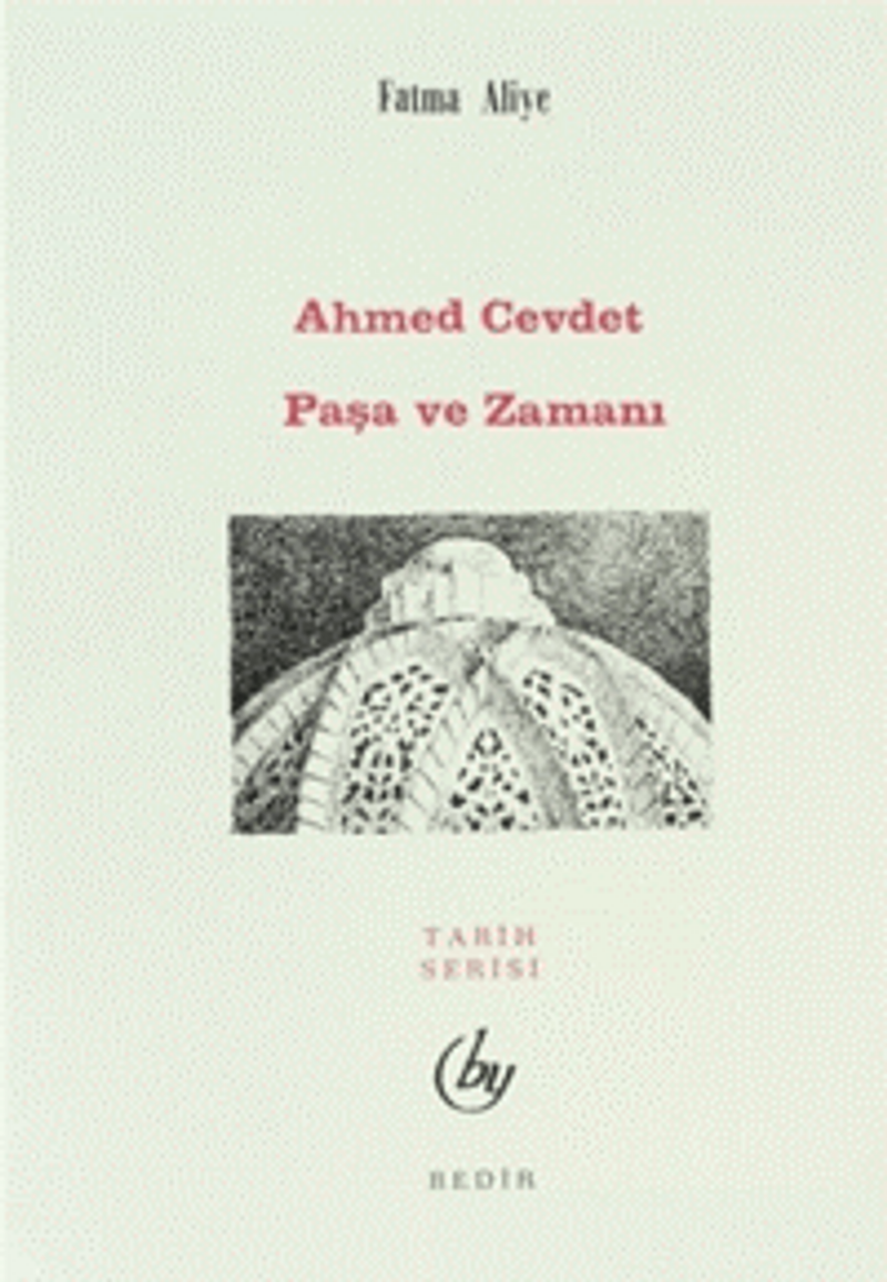 Ahmed Cevdet Paşa ve Zamanı kitap kapağı