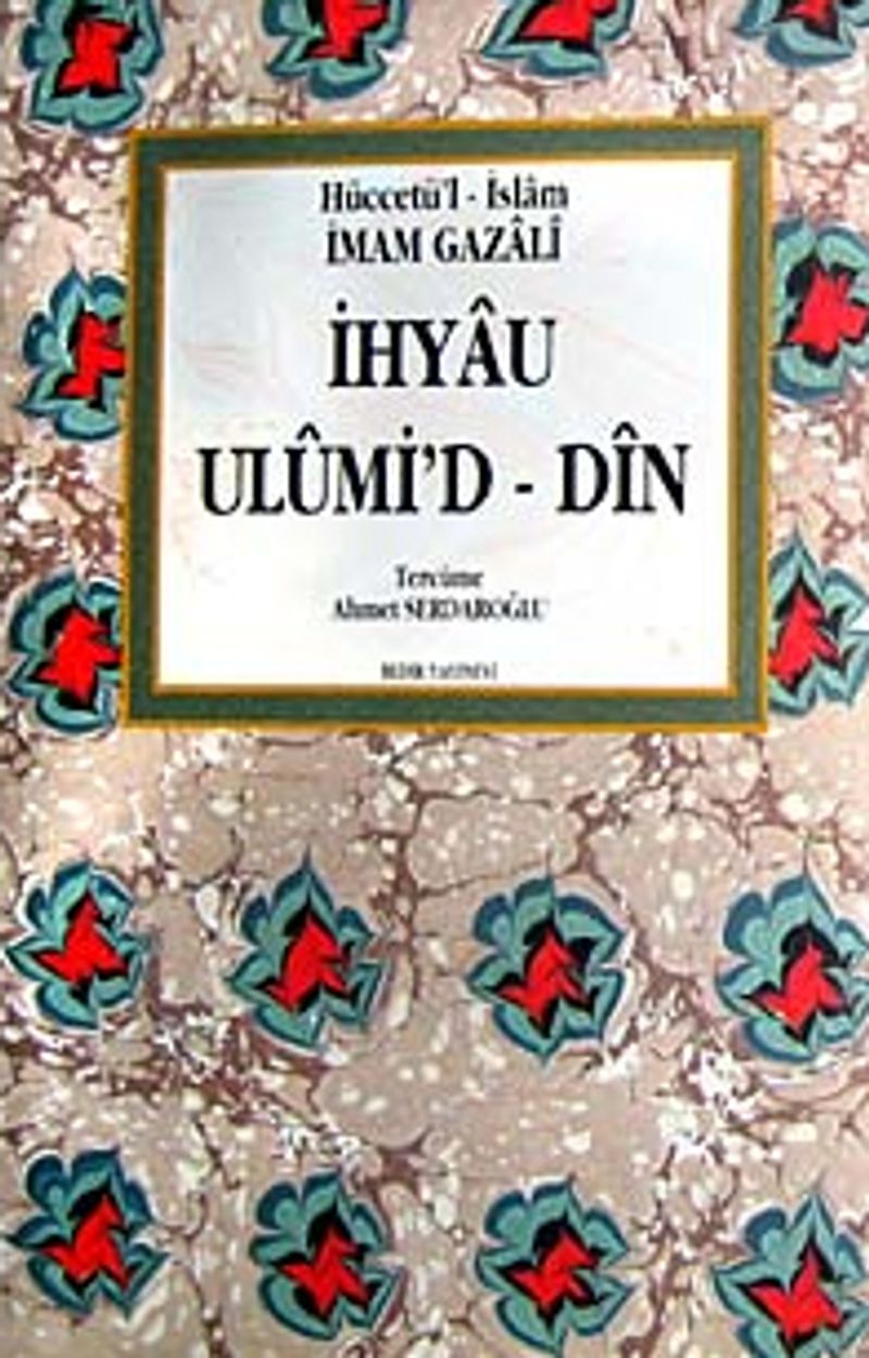 İhyau Ulumi'ddin Tercümesi (4 Cilt-Takım) kitap kapağı