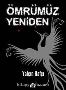 Ömrümüz Yeniden kitap kapağı