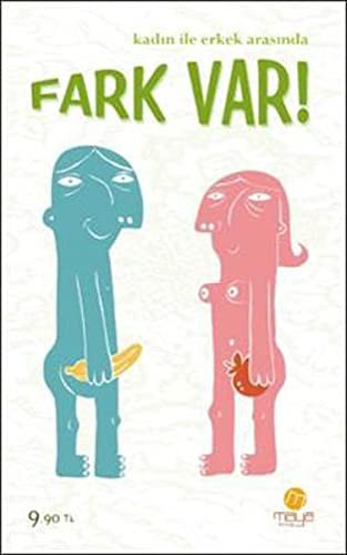Kadın ile Erkek Arasında Fark Var! kitap kapağı
