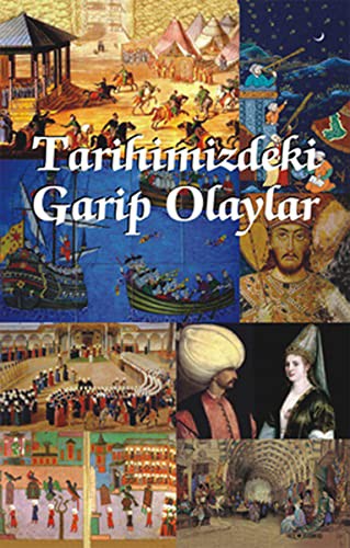 Tarihimizdeki Garip Olaylar kitap kapağı