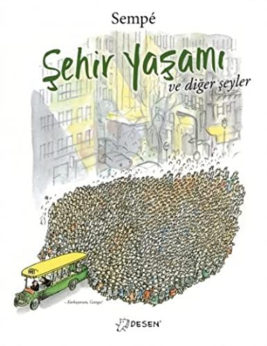 Şehir Yaşamı ve Diğer Şeyler kitap kapağı