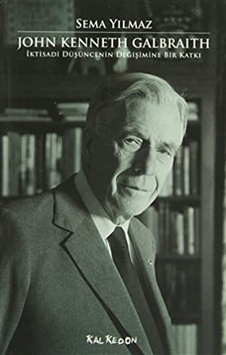 John Kenneth Galbraith İktisadi Düşüncenin Değişimine Bir Katkı kitap kapağı