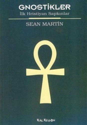 Gnostikler & İlk Hristiyan Sapkınlar kitap kapağı