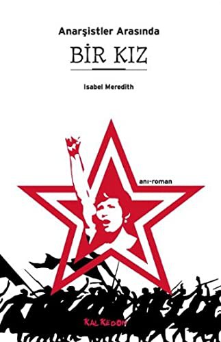 Anarşistler Arasında Bir Kız kitap kapağı