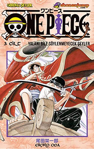 One Piece 3. Cilt / Yalanı Bile Söylenmeyecek Şeyler kitap kapağı