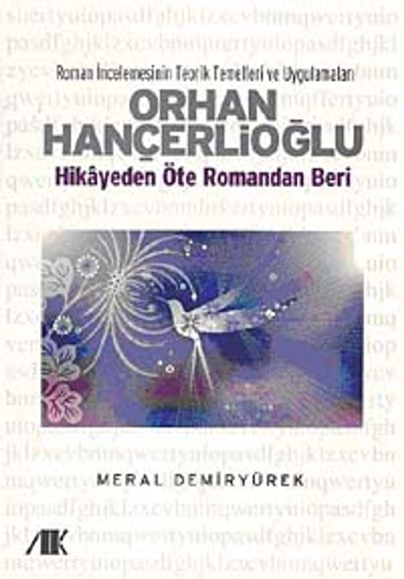 Orhan Hançerlioğlu Hikayeden Öte Romandan Beri kitap kapağı