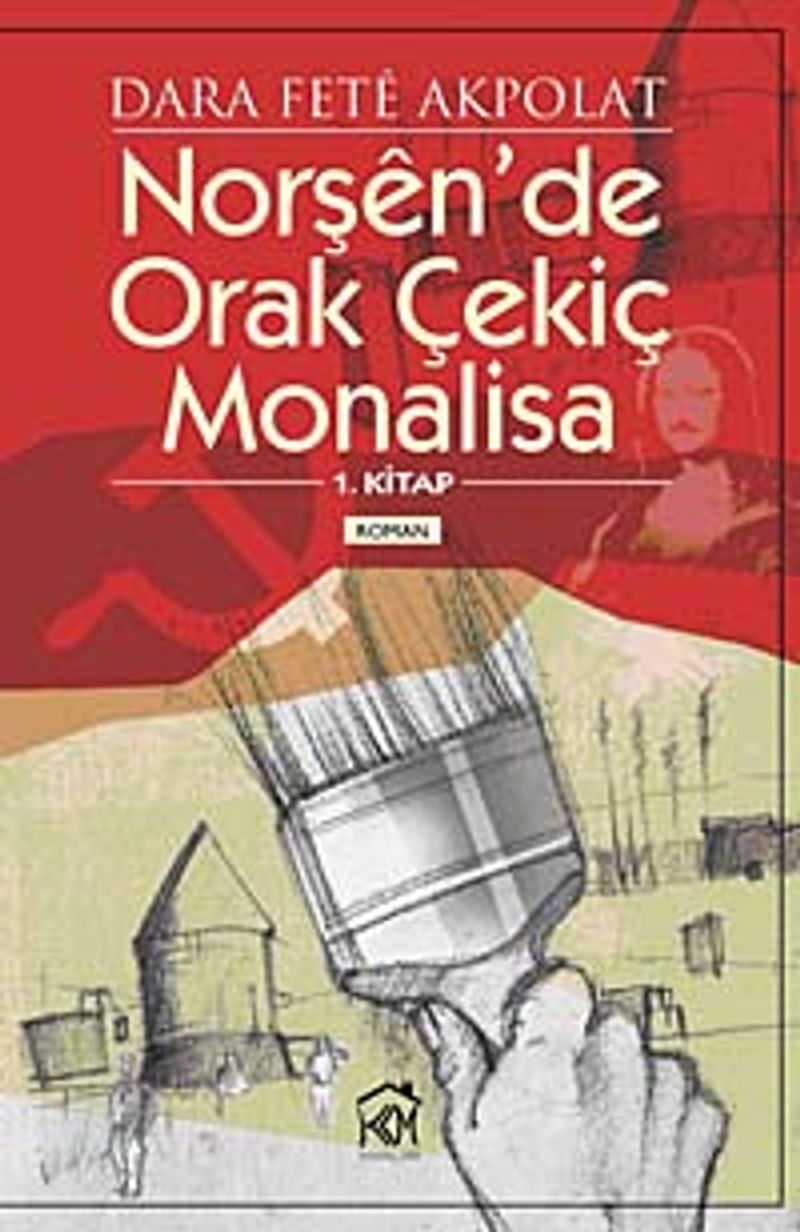 Norşen'de Orak Çekiç Monalisa kitap kapağı