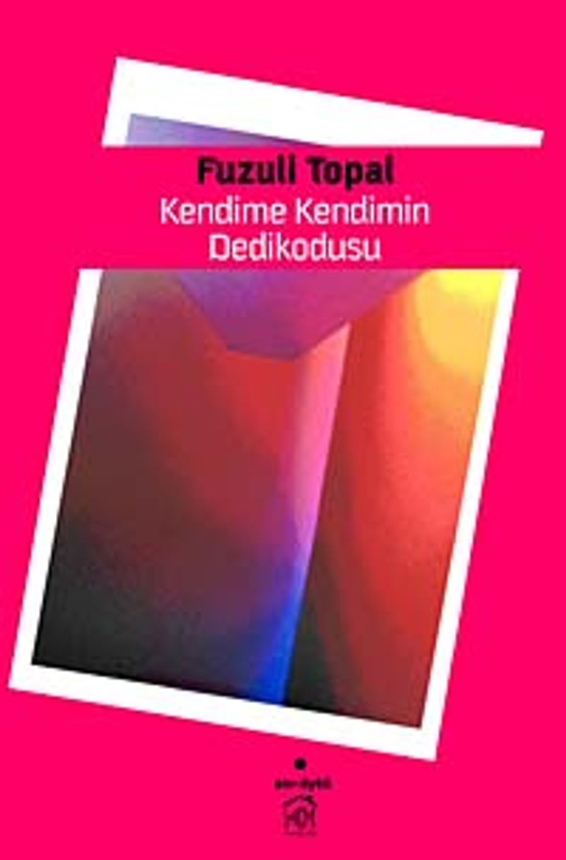 Kendime Kendimin Dedikodusu kitap kapağı