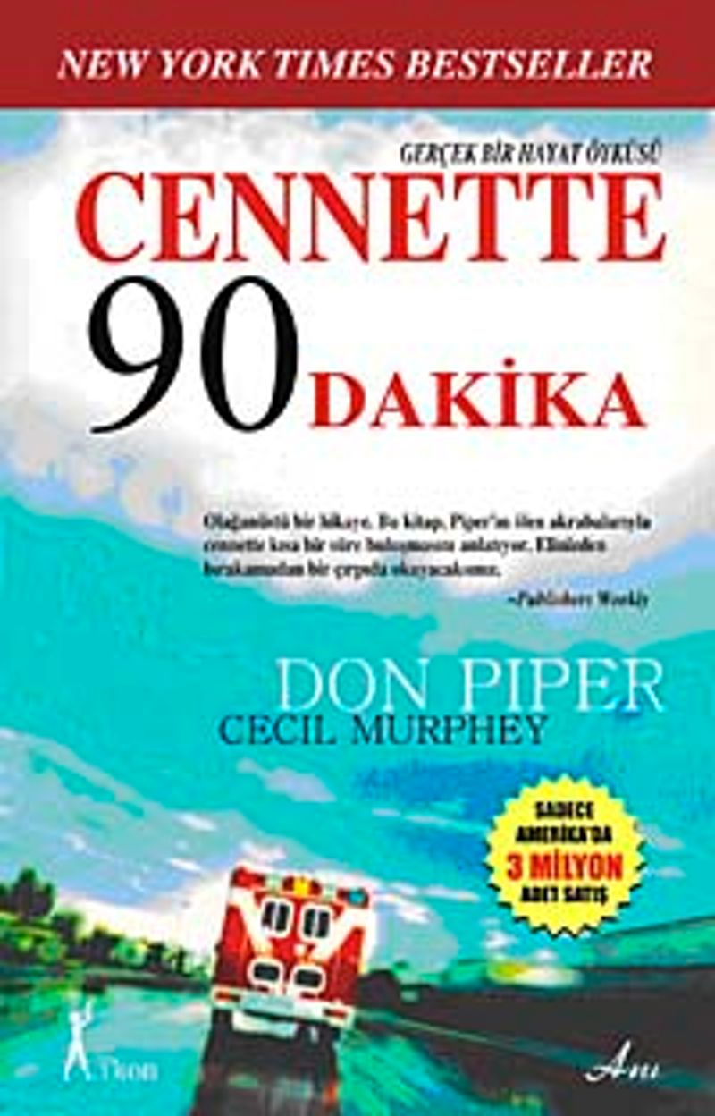 Cennette 90 Dakika Gerçek Bir Hayat Öyküsü kitap kapağı