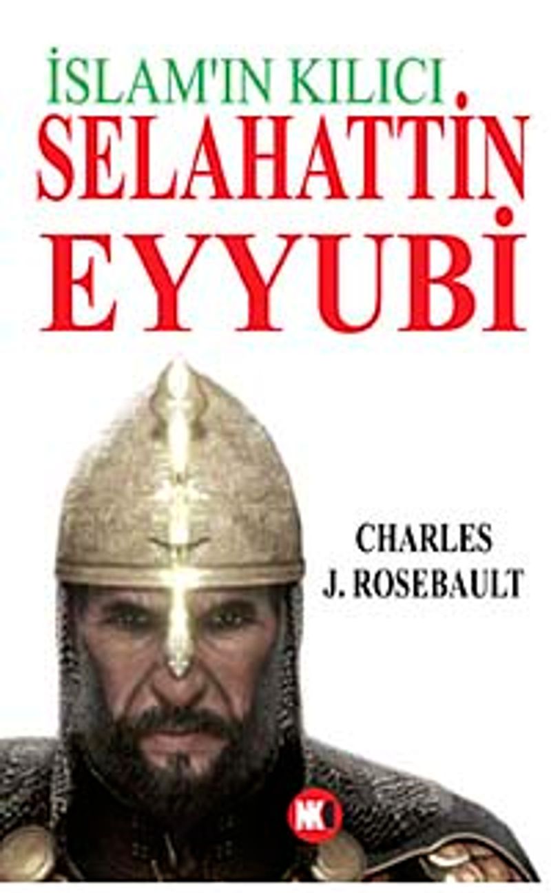Selahattin Eyyubi İslam'ın Kılıcı kitap kapağı