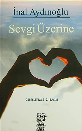 Sevgi Üzerine kitap kapağı
