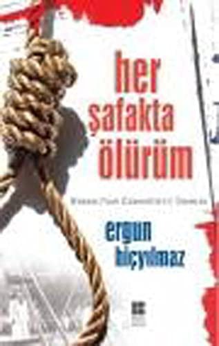 Her Şafakta Ölürüm kitap kapağı