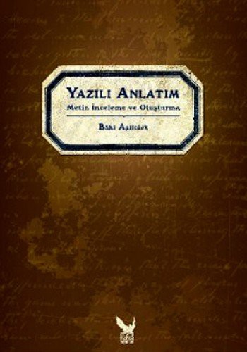 Yazılı Anlatım & Metin İnceleme ve Oluşturma kitap kapağı