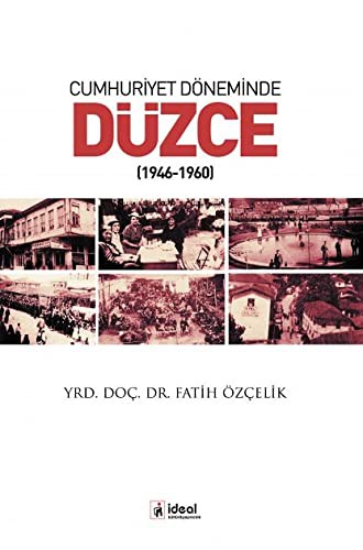 Cumhuriyet Döneminde Düzce (1946-1960) kitap kapağı
