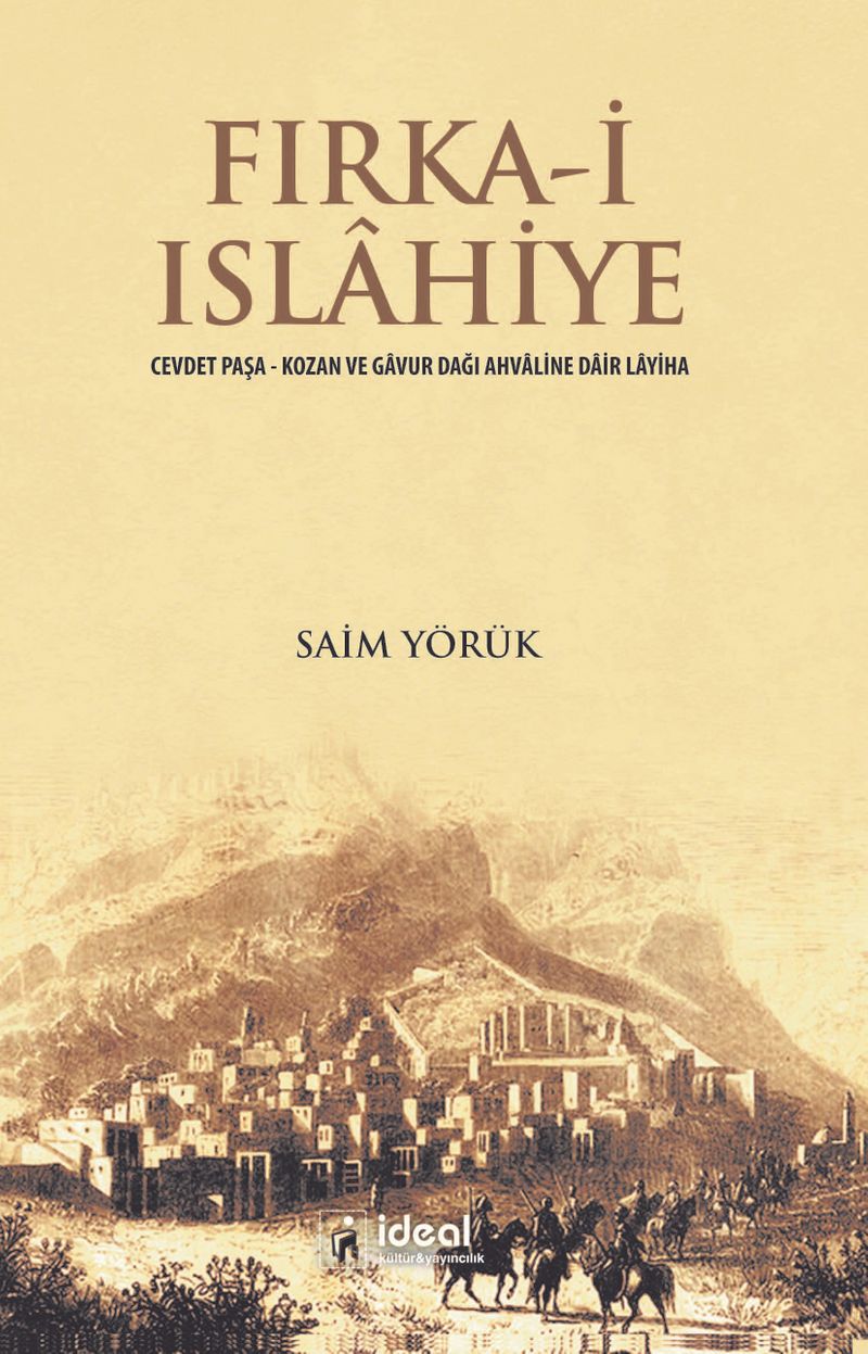 Fırka-i Islahiye Cevdet Paşa - Kozan ve Gavur Dağı Ahvaline Dair Layiha kitap kapağı