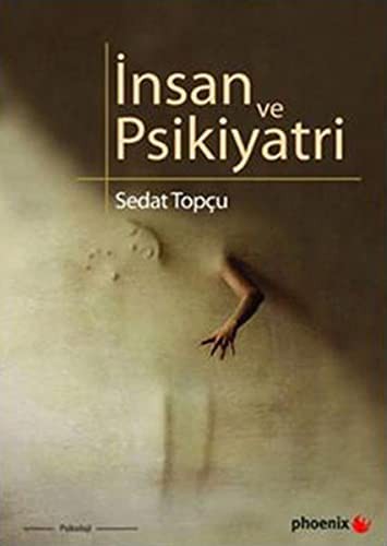 İnsan ve Psikiyatri kitap kapağı