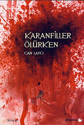 Karanfiller Ölürken kitap kapağı