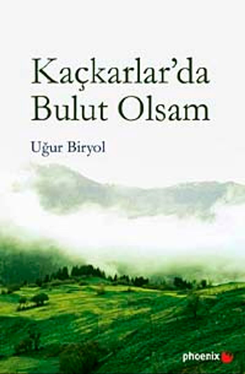 Kaçkarlar'da Bulut Olsam kitap kapağı