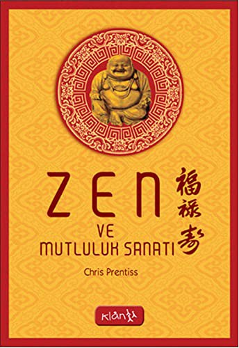 Zen ve Mutluluk Sanatı kitap kapağı
