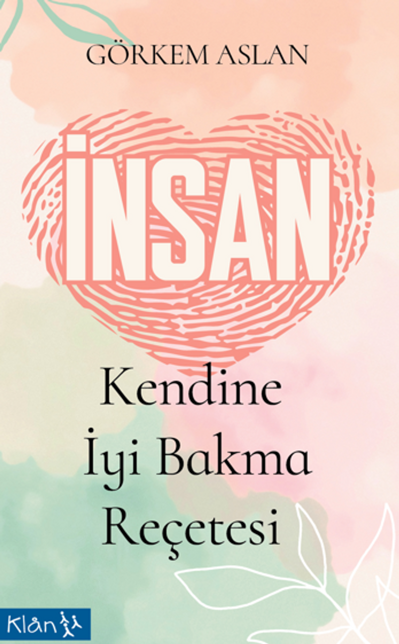 İnsan / Kendine İyi Bakma Reçetesi kitap kapağı
