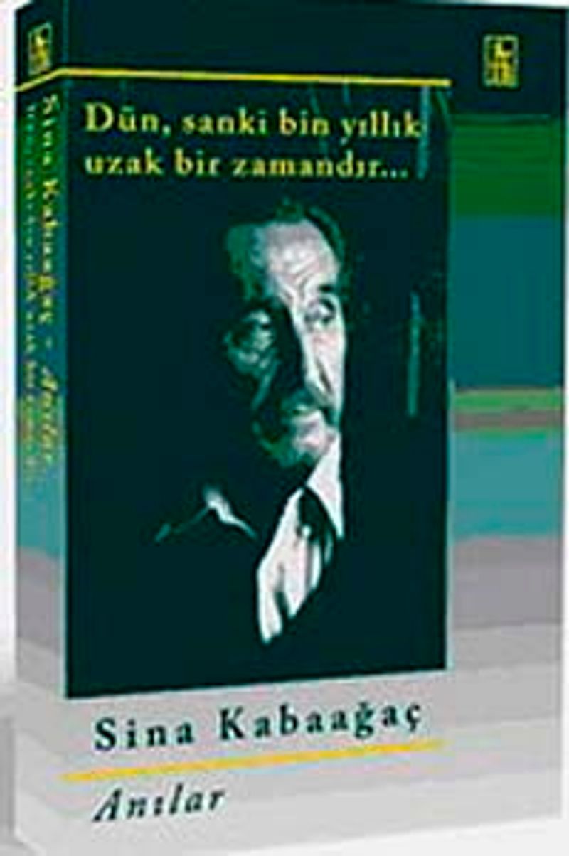 Dün Sanki Bin Yıllık Uzak Bir Zamandır kitap kapağı