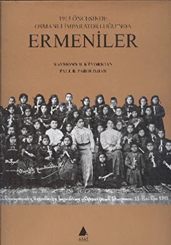 1915 Öncesinde Osmanlı İmparatorluğu'nda Ermeniler kitap kapağı
