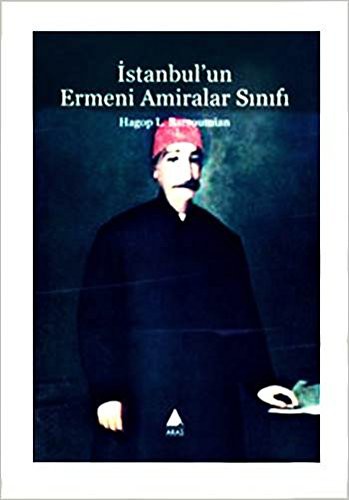 İstanbul'un Ermeni Amiralar Sınıfı kitap kapağı
