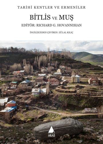 Tarihi Kentler ve Ermeniler Bitlis ve Muş kitap kapağı