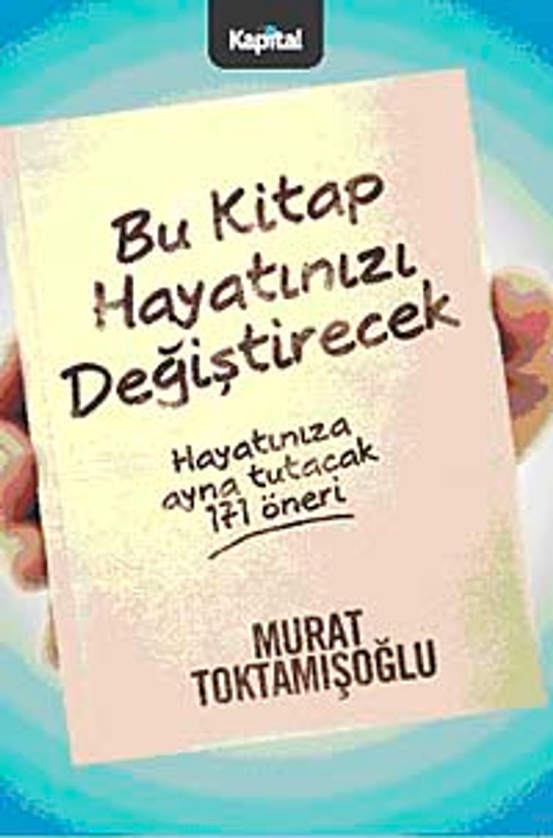 Bu Kitap Hayatınızı Değiştirecek Hayatınıza Ayna Tutacak 171 Öneri kitap kapağı