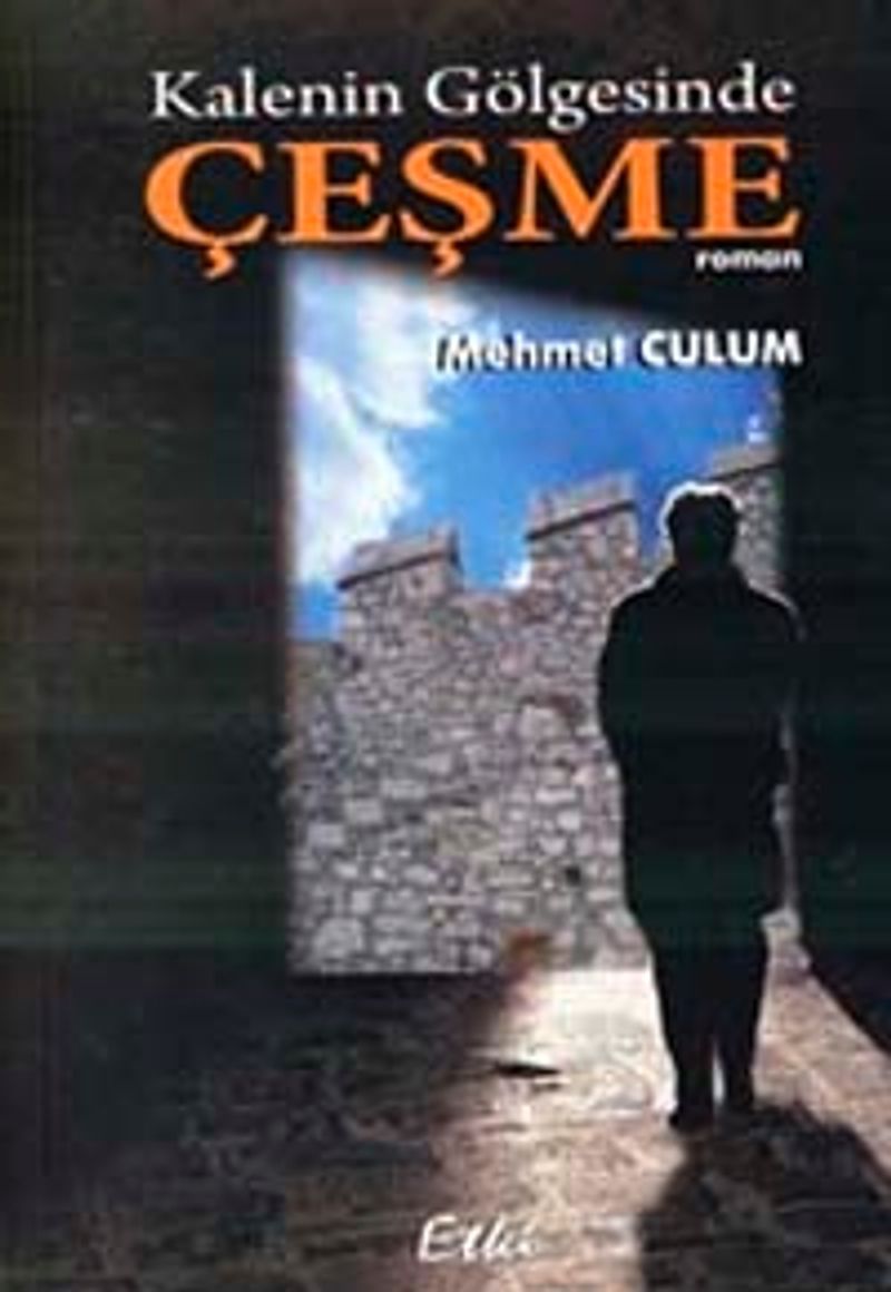 Kalenin Gölgesinde Çeşme kitap kapağı