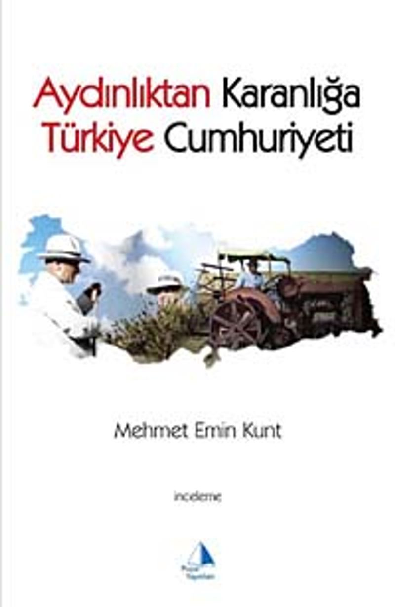 Aydınlıktan Karanlığa Türkiye Cumhuriyeti kitap kapağı