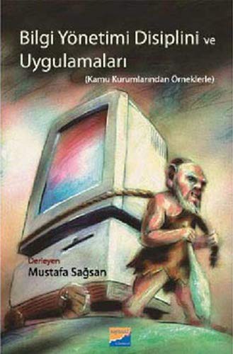 Bilgi Yönetimi Disiplini ve Uygulamaları kitap kapağı