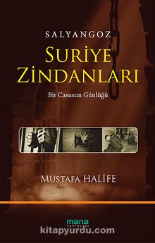 Salyangoz & Suriye Zindanları / Bir Casusun Günlüğü kitap kapağı