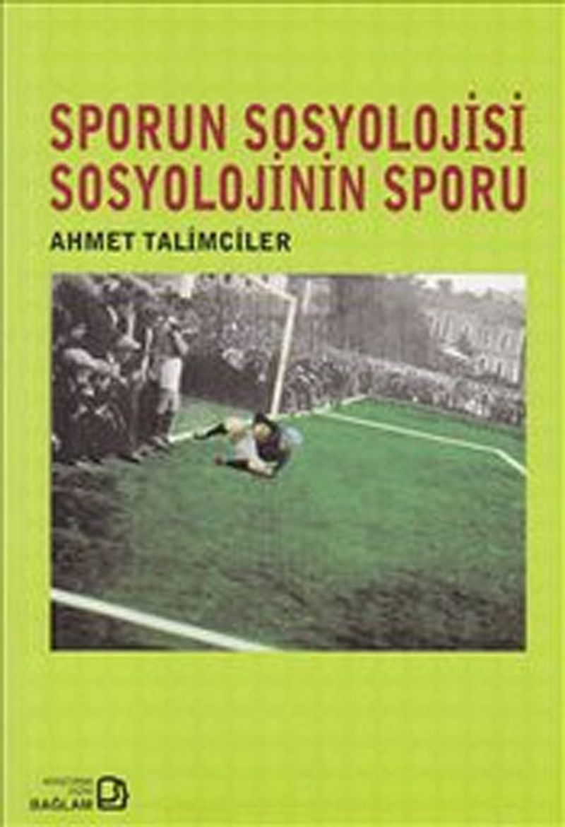Sporun Sosyolojisi Sosyolojinin Sporu kitap kapağı