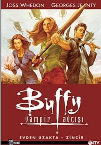 Buffy Vampir Avcısı-1 Evden Uzakta Zincir kitap kapağı
