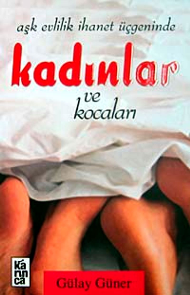 Aşk Evlilik İhanet Üçgeninde Kadınlar ve Kocaları kitap kapağı