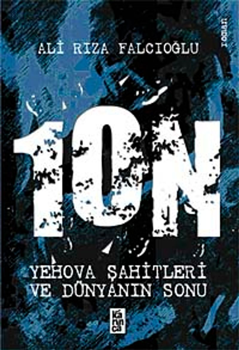 1ON Yehova Şahitleri ve Dünyanın Sonu kitap kapağı