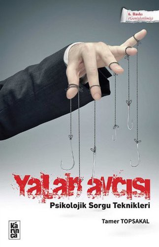 Yalan Avcısı & Psikolojik Sorgu Teknikleri kitap kapağı