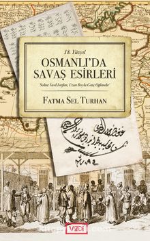 18. Yüzyıl Osmanlı’da Savaş Esirleri kitap kapağı