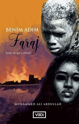 Benim Adım Faraj & Körfez’da Aşk ve Kölelik kitap kapağı
