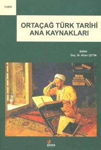 Ortaçağ Türk Tarihi Ana Kaynakları kitap kapağı