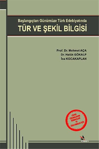 Tür ve Şekil Bilgisi Başlangıçtan Günümüze Türk Edebiyatında kitap kapağı
