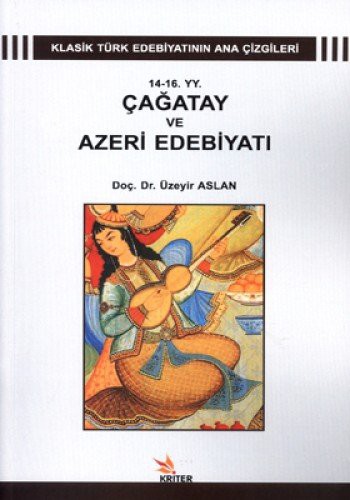 14 - 16 YY. Çağatay ve Azeri Edebiyatı kitap kapağı