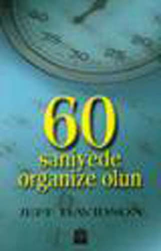 60 Saniyede Organize Olun (Kampanya Boy) kitap kapağı