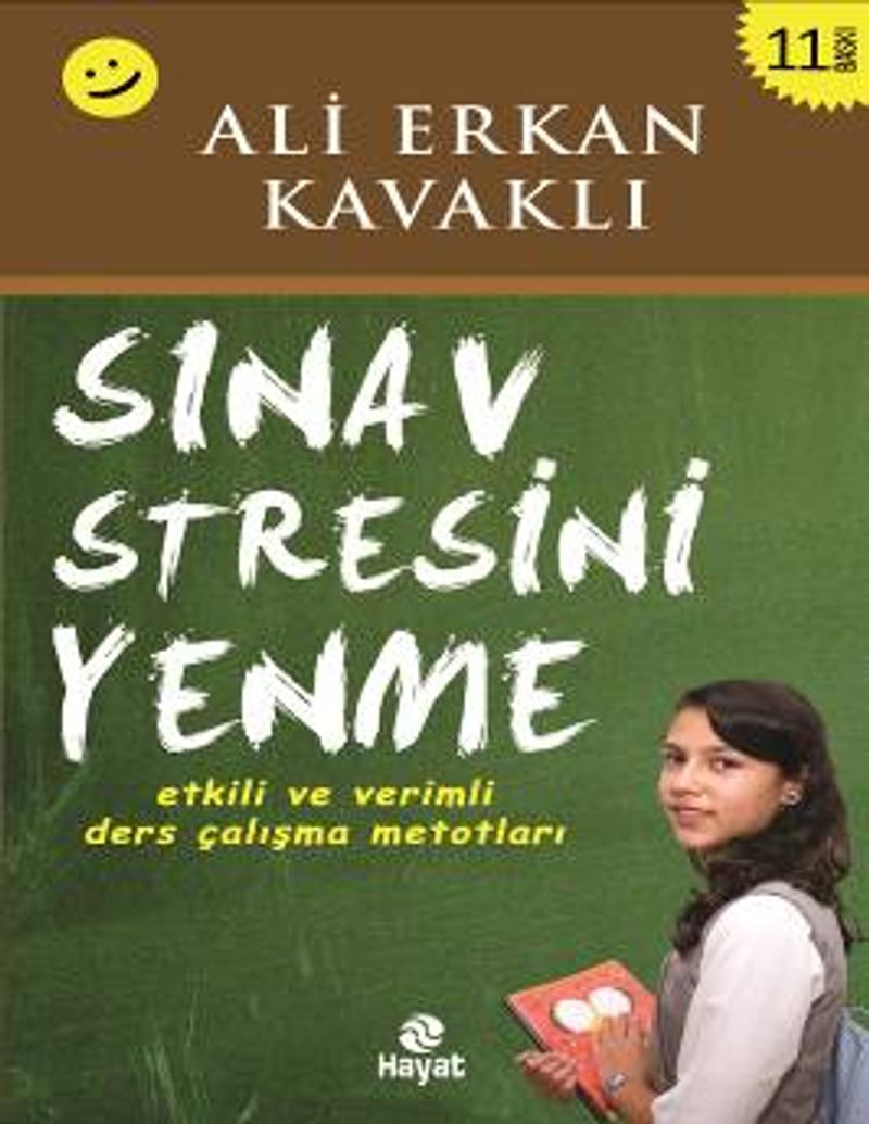 Sınav Stresini Yenme Etkili ve Verimli Ders Çalışma Metotları kitap kapağı