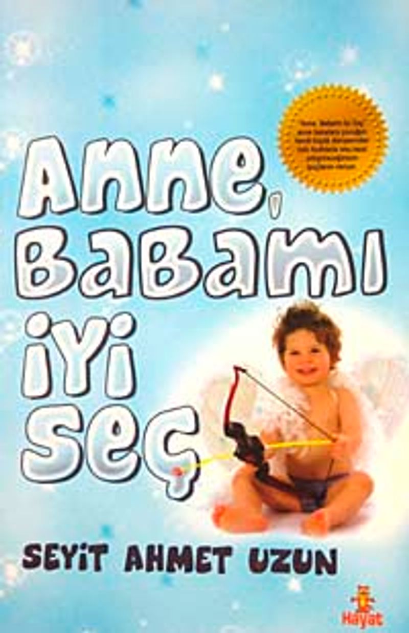 Anne Babamı İyi Seç kitap kapağı