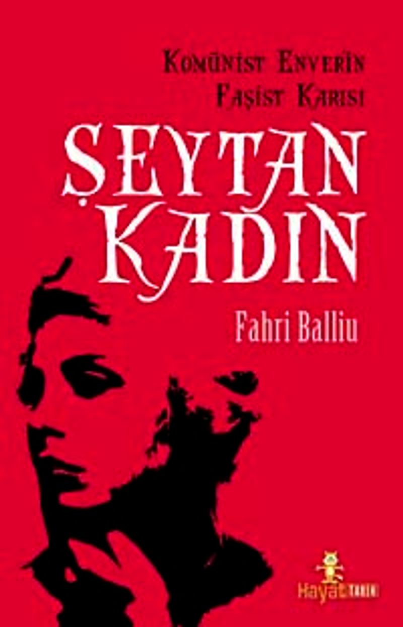 Şeytan Kadın Komünist Enver'in Faşist Karısı kitap kapağı